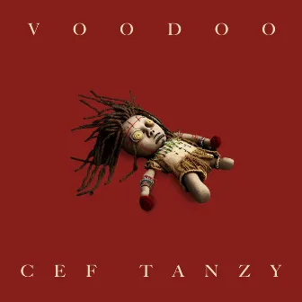 VOODOO by CEF Tanzy