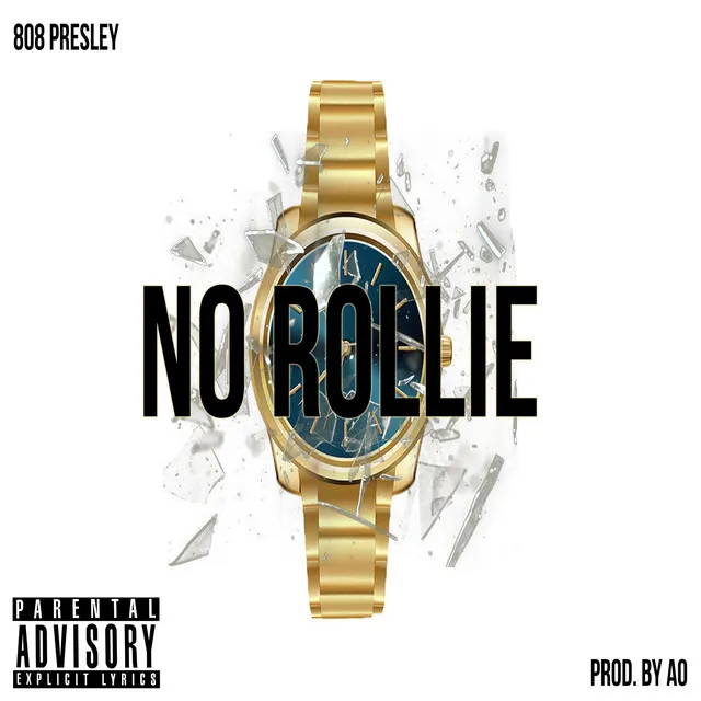 No Rollie