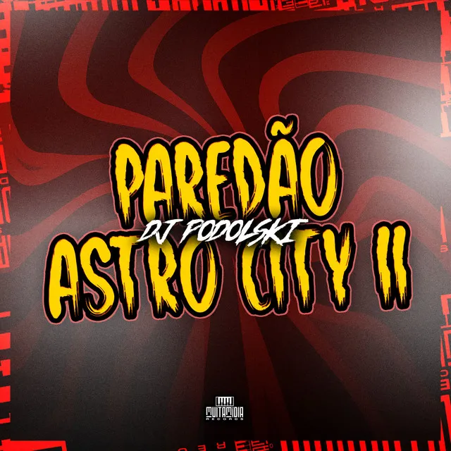 Paredão Astro City 2