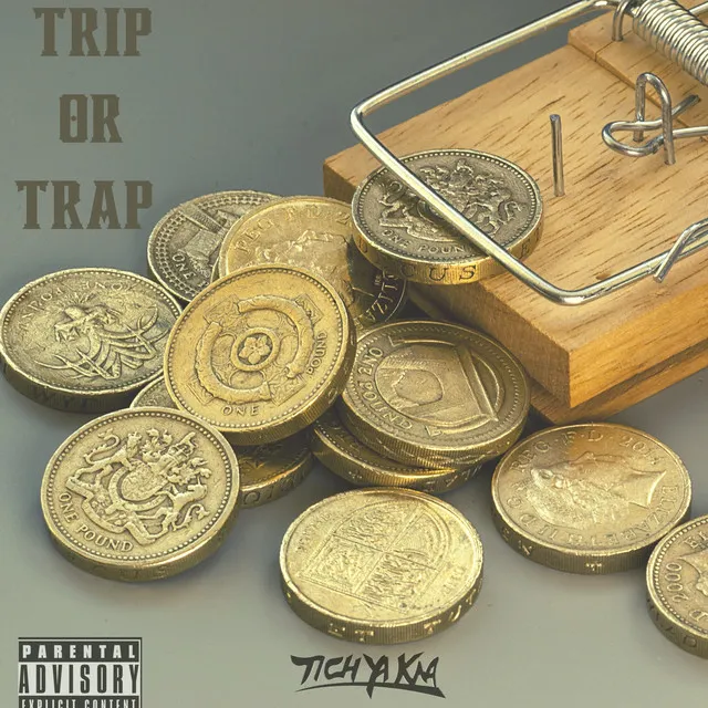 Trip or Trap