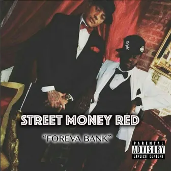 Foreva Bank by Street Money Red