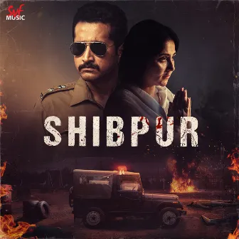 Shibpur (Original Motion Picture Soundtrack) by Amit Chatterjee