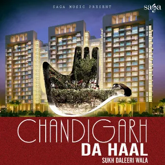 Chandigarh Da Haal by Unknown Artist