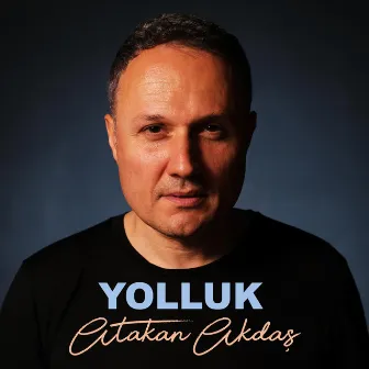 Yolluk by Atakan Akdaş