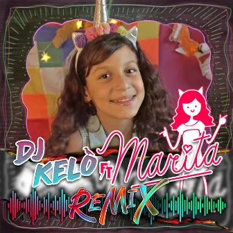 Marita Ya Llegó (Remix) by Marita