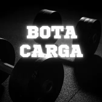 Bota Carga by hard rap motivacional