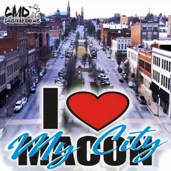 I Love My City by Cmd Styles