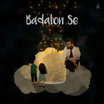 Badalon Se by Dhaval Kothari