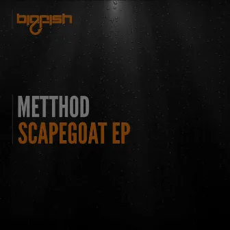 Scapegoat EP by Metthod