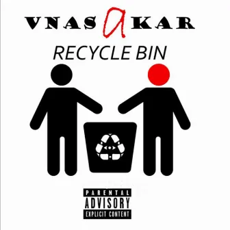 Recycle Bin (Vnasakar) by Vnas