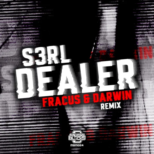 Dealer - Fracus & Darwin Remix