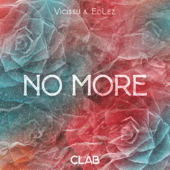 No More by Vicissu