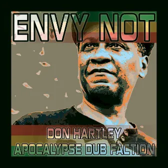 Envy Not by Don Hartley