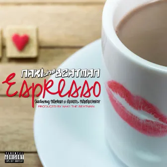 Espresso by Naki The Beatman