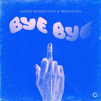 Bye Bye by Dario Rodriguez