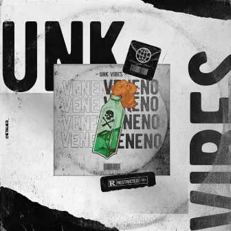 Veneno by unk vibes