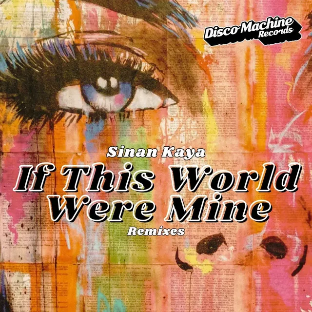 If This World Were Mine - Andy Bach Flowers & Bees Remix