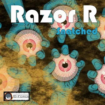 Snatched by Razor R