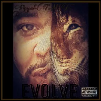 Evolve by Royal-T.Mcf