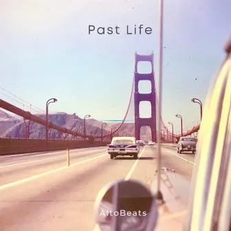 Past Life by AltoBeats