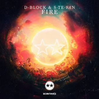 Fire by D-Block & S-te-Fan