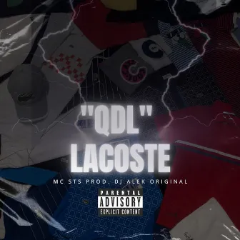 QDL Lacoste by MC STS