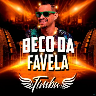 Beco da Favela by MC Timbu