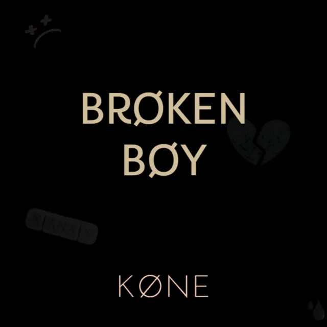 BROKEN BOY