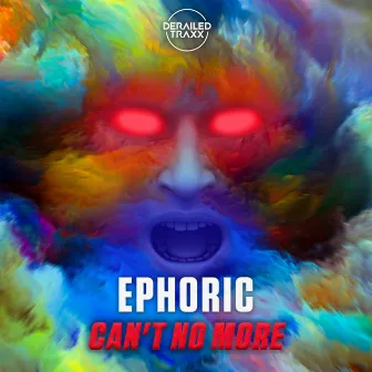 Can't No More by Ephoric