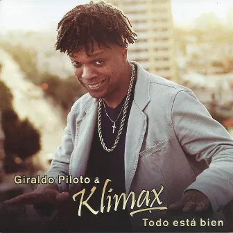 Todo Está Bien by Giraldo Piloto y Klímax