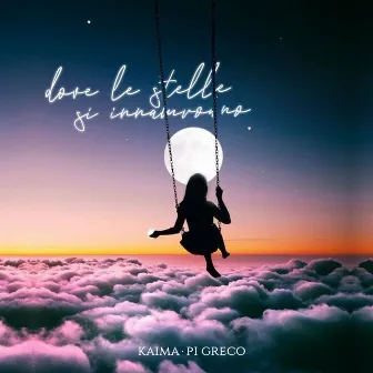 Dove le stelle si innamorano by Kaima