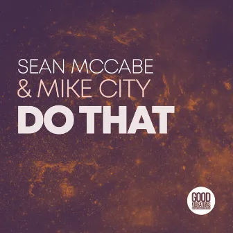 Do That by Mike City