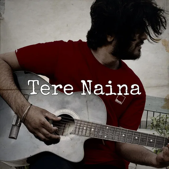 Tere Naina