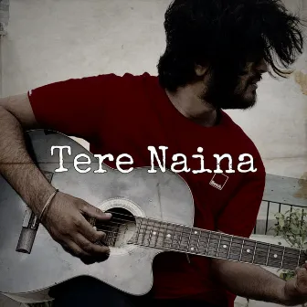 Tere Naina by Harry Nawaab