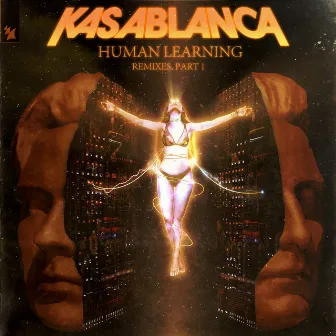 Human Learning (Remixes, Pt. 1) by Kasablanca