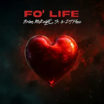 Fo' Life by Brian McKnight Jr.