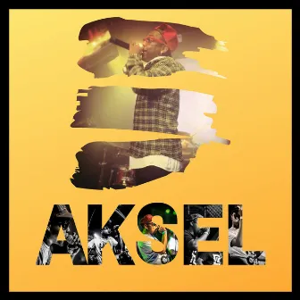 Aksel by Aksel