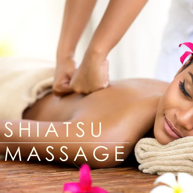 Shiatsu Massage - Asian Japanese Background Music with Sounds of Nature