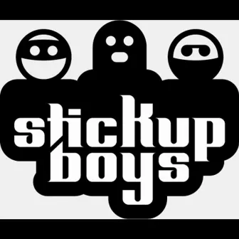 Turn Me Up by Stick Up Boys