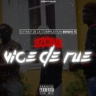 Vice de rue - Single by 3 zone