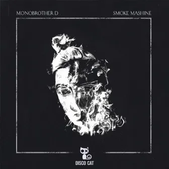 Smoke Mashine by Monobrother D