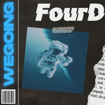 WeGoing by FourD