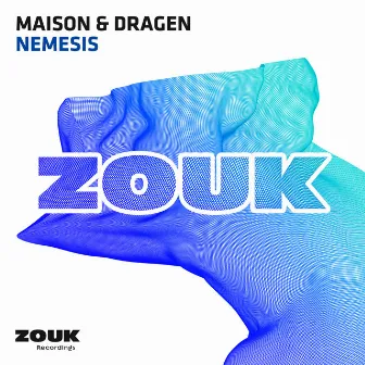 Nemesis by Maison & Dragen