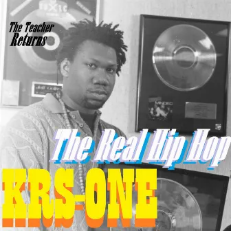 The Real HipHop by KRS-One