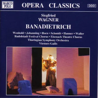 Wagner, S.: Banadietrich by Thuringian Symphony Orchestra