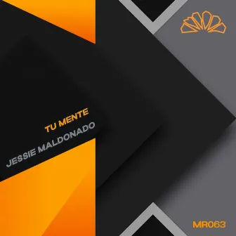 Tu Mente by Jessie Maldonado