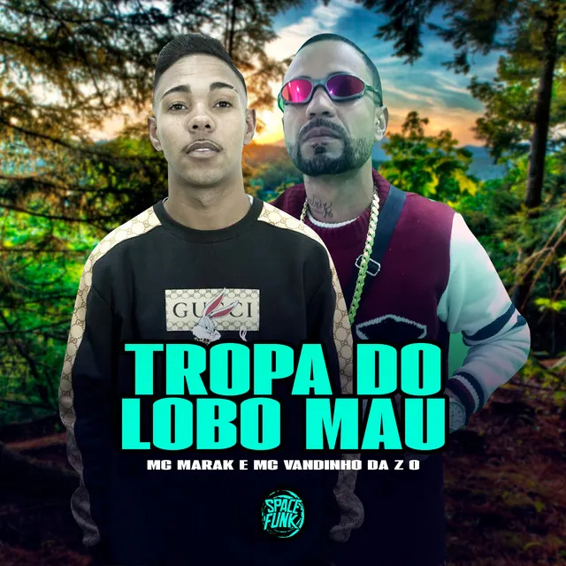 Tropa do Lobo Mau