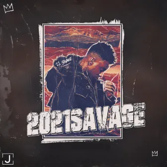 Savage 2021 by JRFY