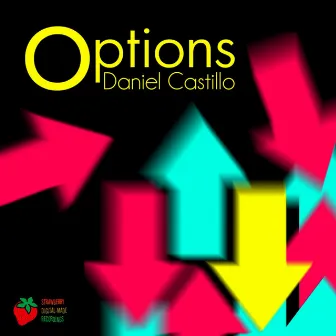 Options by Daniel Castillo