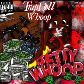 Betty Whoop by TrapDoll Whoop